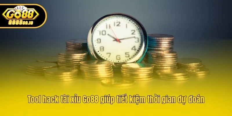 Tool hack tài xỉu Go88 giúp tiết kiệm thời gian dự đoán